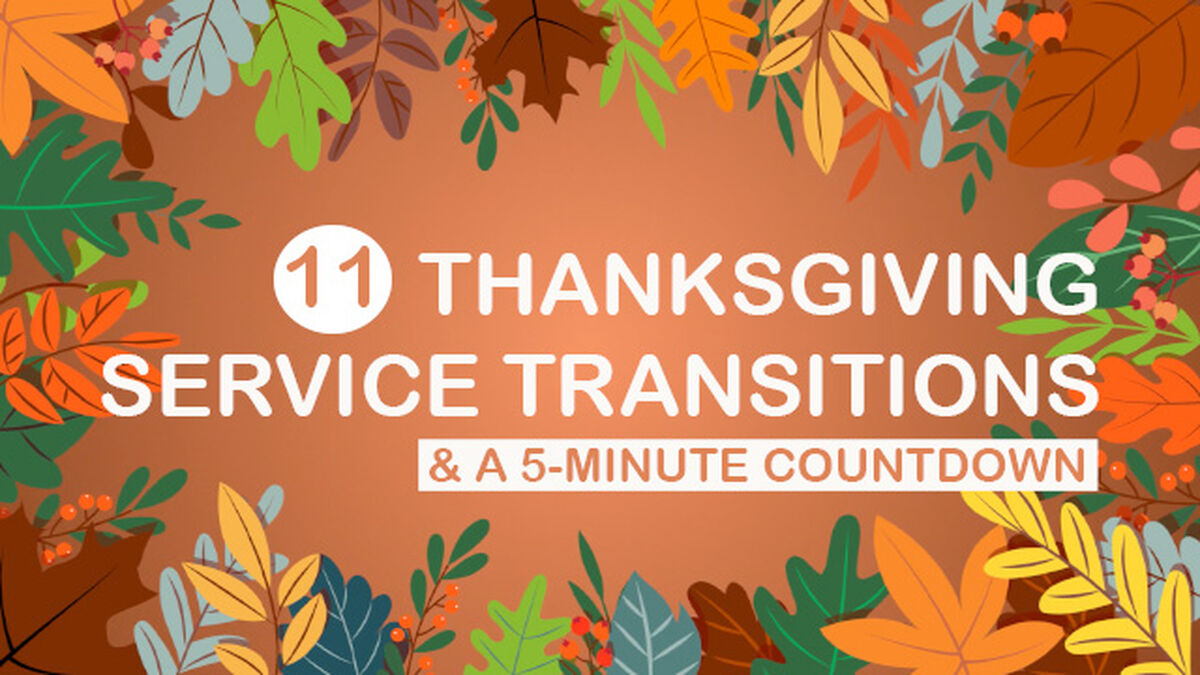 Thanksgiving Motion Transitions and Countdown image number 0